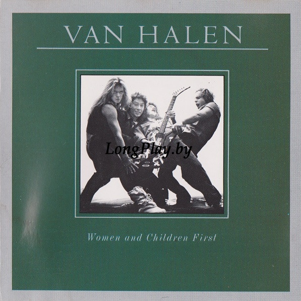 Van Halen - Women And Children First 