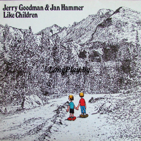 Jerry Goodman & Jan Hammer (Mahavishnu Orchestra) - Like Children ORIG ++++