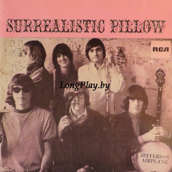 Jefferson Airplane - Surrealistic Pillow ++++
