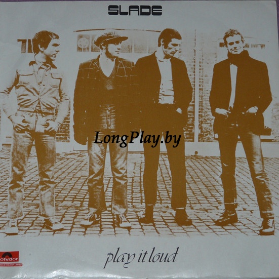 Slade - Play It Loud UK ++++