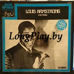 Louis Armstrong - Louis Armstrong In The Thirties ++++