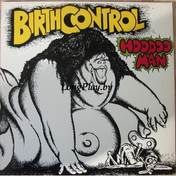 Birth Control - Hoodoo Man +++
