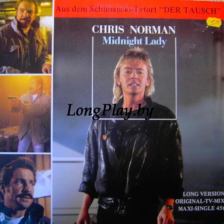 Chris Norman  - Midnight Lady (Long Version)  SIN ++++