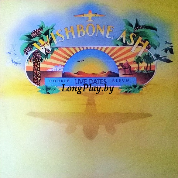 Wishbone Ash  - Live Dates 2LP ++++