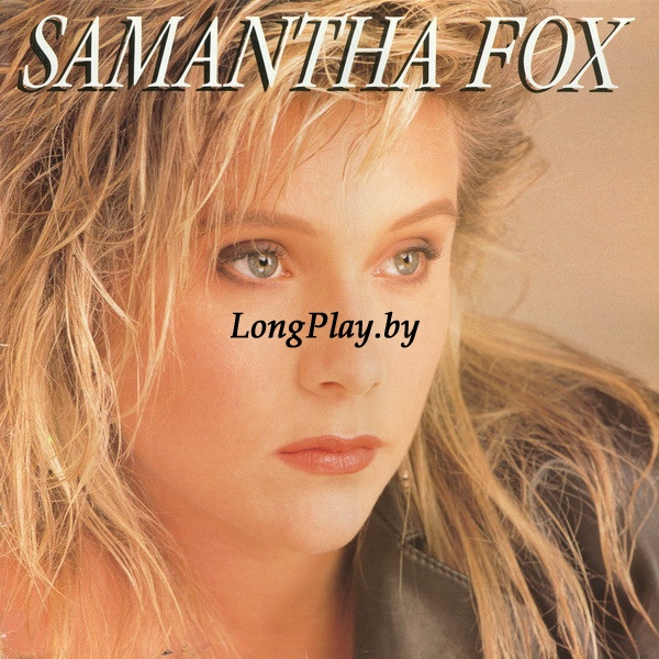 Samantha Fox ‎ Samantha Fox Каталог пластинок 3184