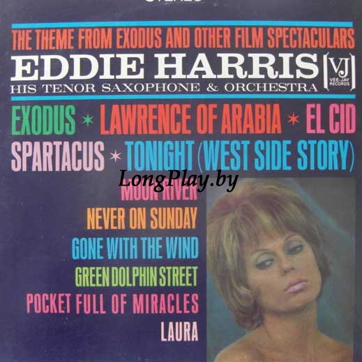 Eddie Harris  - The Theme From Exodus And Other Film Spectaculars +++