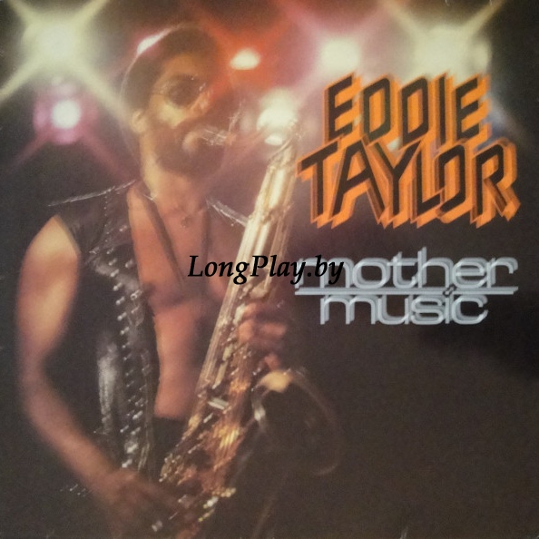 Eddie Taylor ‎ - Mother Music ORIG ++++