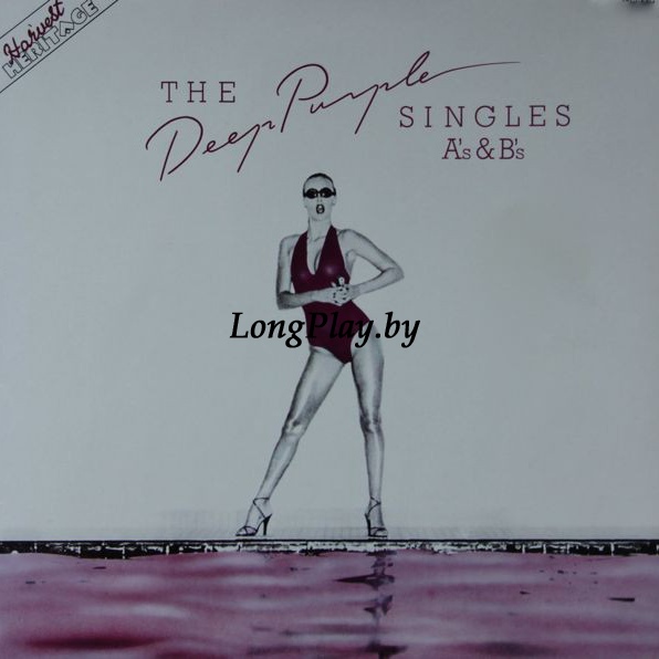 Deep Purple  - The Deep Purple Singles A's & B's +++