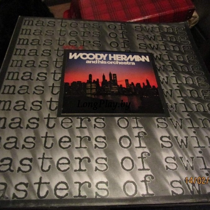 Woody Herman And His Orchestra  - Masters Of Swing Vol. 4 +++