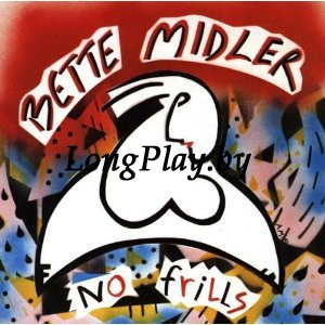 Bette Midler - No Frills +++