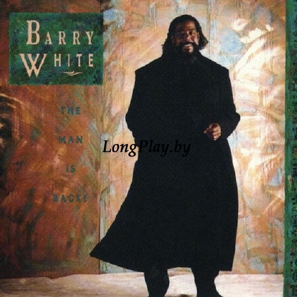 Barry White - Barry White: The Man Is Back! ORIG ++++