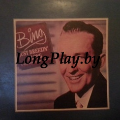 Bing Crosby - Just Breezin' Along +++