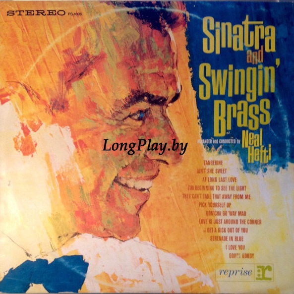Frank Sinatra - Sinatra And Swingin’ Brass +++