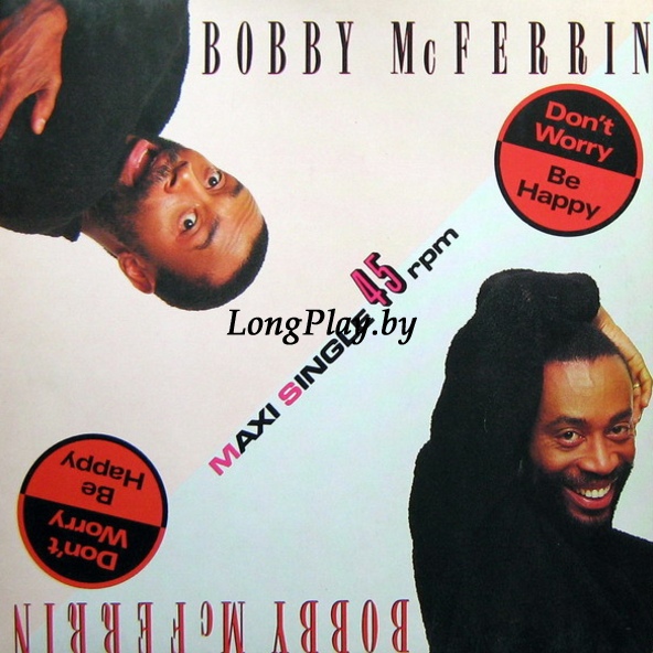 Bobby McFerrin - Don't Worry, Be Happy ORIG ++++