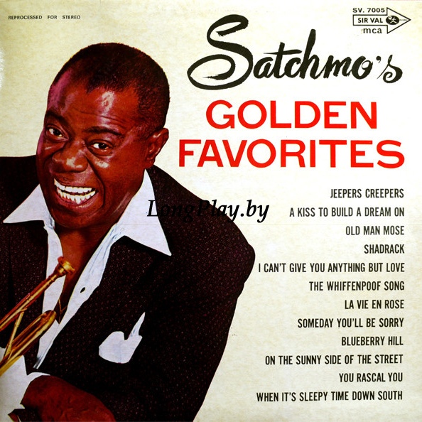 Louis Armstrong - Satchmo's Golden Favorites +++