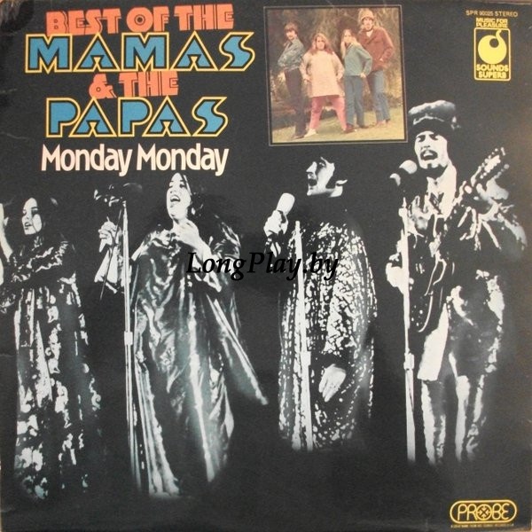 The Mamas & The Papas - Best Of The Mamas & The Papas - Monday Monday ++++