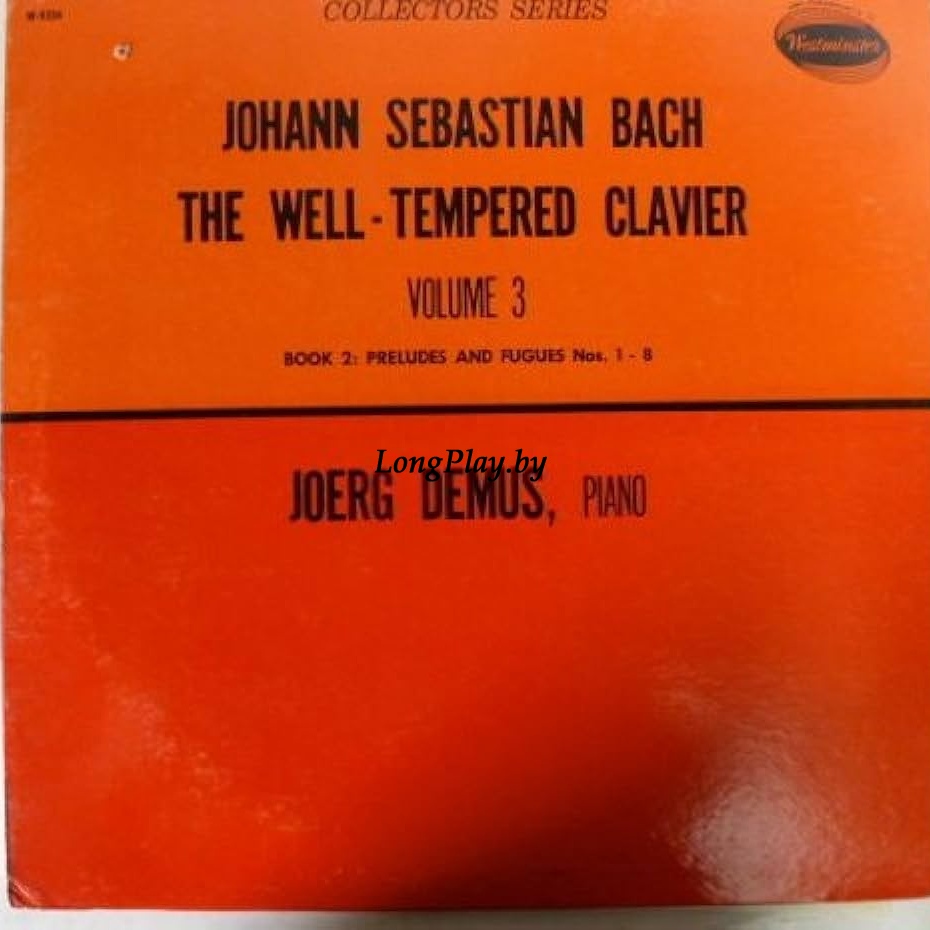 Johann Sebastian Bach - The Well Tempered Clavier (Jorg Demus, piano ) Volume 3 Book 2 Add An ++++