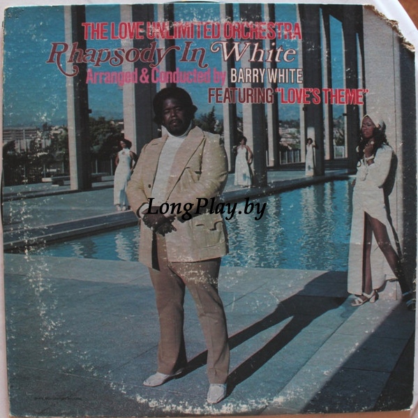 Barry White = Love Unlimited Orchestra - Rhapsody In White ORIG ++++