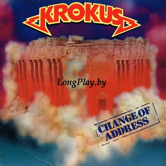 Krokus - Change Of Address ORIG ++++