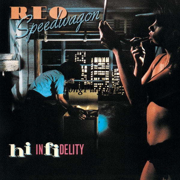 REO Speedwagon - Hi Infidelity ORIG ++++