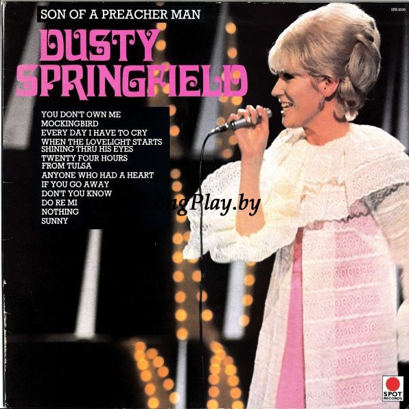 Dusty Springfield - Son Of A Preacher Man UK ORIG ++++