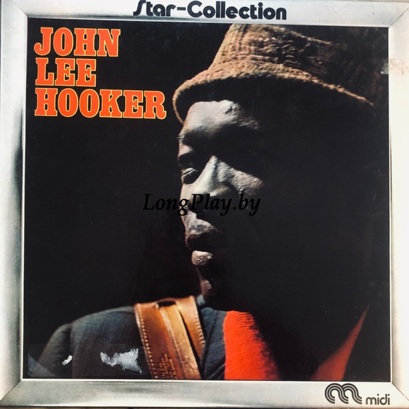 John Lee Hooker - Star-Collection ++++