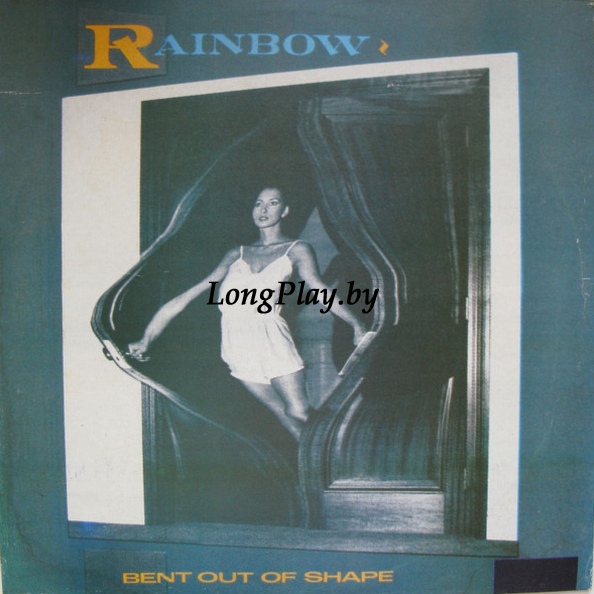 Rainbow - Bent Out Of Shape BEL ++++