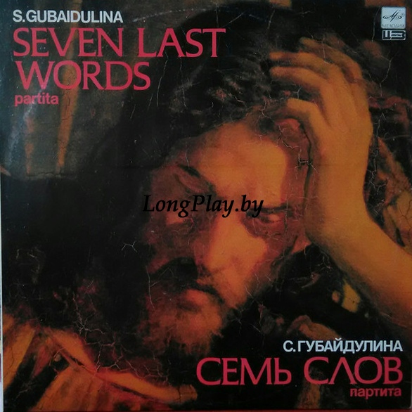 Sofia Gubaidulina - Seven Last Words ++++