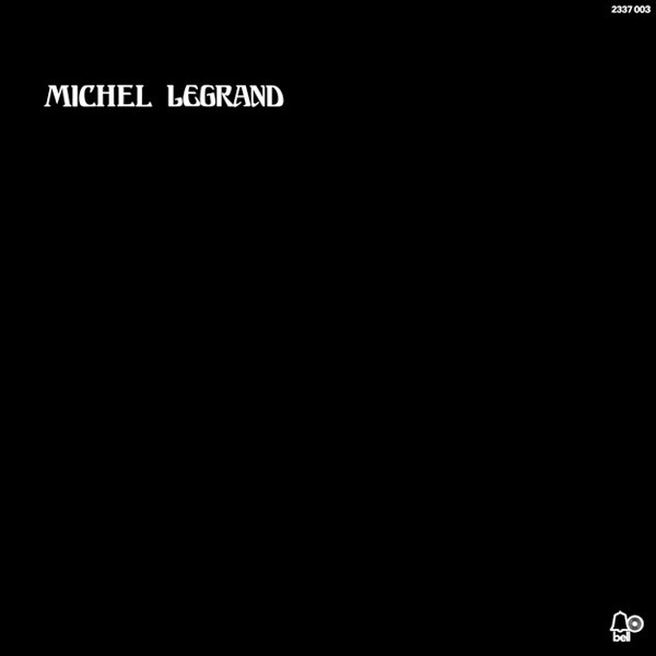 Michel Legrand – Michel Legrand ORIG ++++ - Каталог пластинок