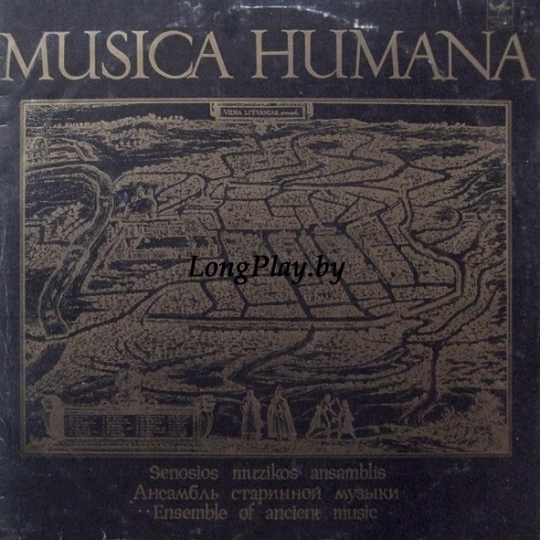 Musica Humana - Ensemble Of Ancient Music ++++