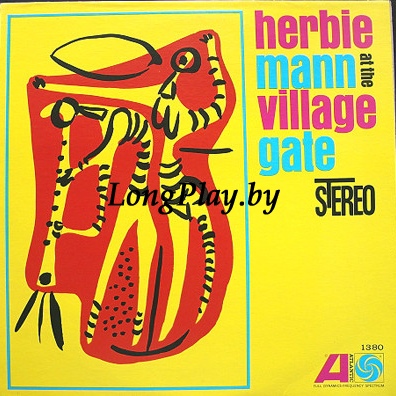 Herbie Mann - Herbie Mann At The Village Gate US ++++