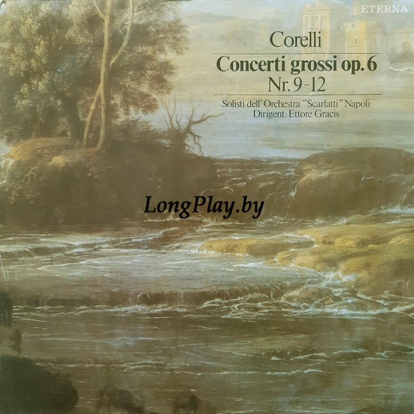Arcangelo Corelli - Concerti Grossi Op. 6 Nr. 9-12 