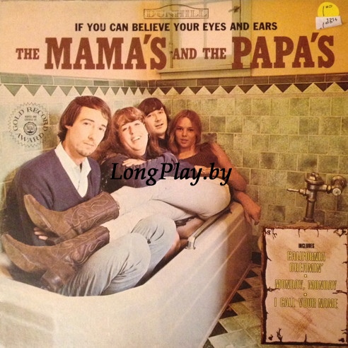 The Mamas & The Papas - If You Can Believe Your Eyes And Ears US ORIG ++++