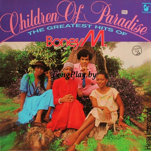 Boney M. - Children Of Paradise - The Greatest Hits Of - Volume 2 ++++