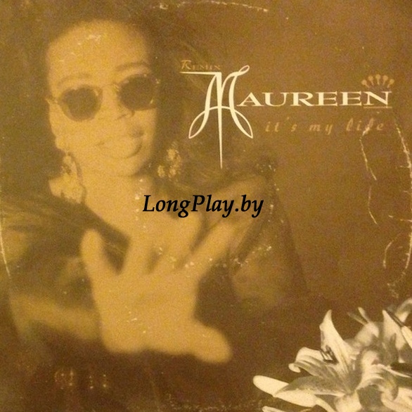 Maureen Walsh - It's My Life (Remix) SIN ++++