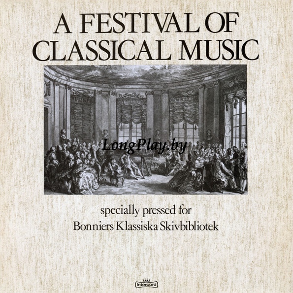 Various - A Festival Of Classical Music ++++