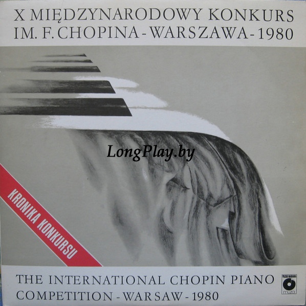 Frédéric Chopin - X Międzynarodowy Konkurs Im. F. Chopina - Warszawa - 1980 ++++