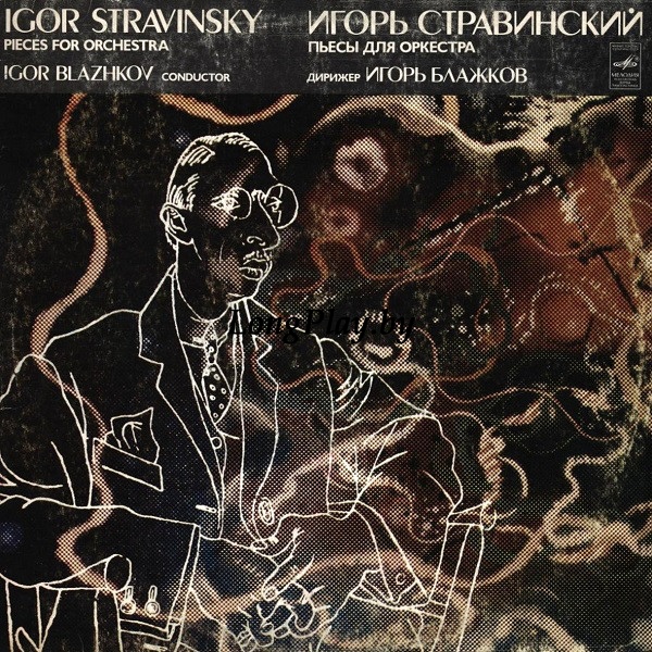 Igor Stravinsky , Conductor: Igor Blazhkov - Pieces For Orchestra