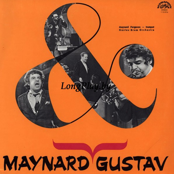 Maynard Ferguson, Gustav Brom Orchestra  - Maynard & Gustav ++++