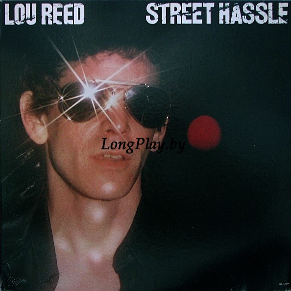 Lou Reed  - Street Hassl ORIG ++++