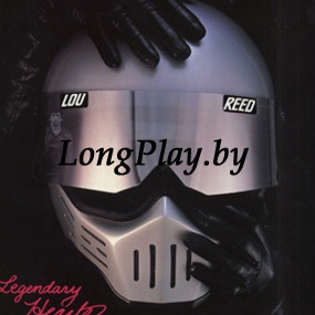 Lou Reed ‎ - Legendary Hearts ORIG ++++