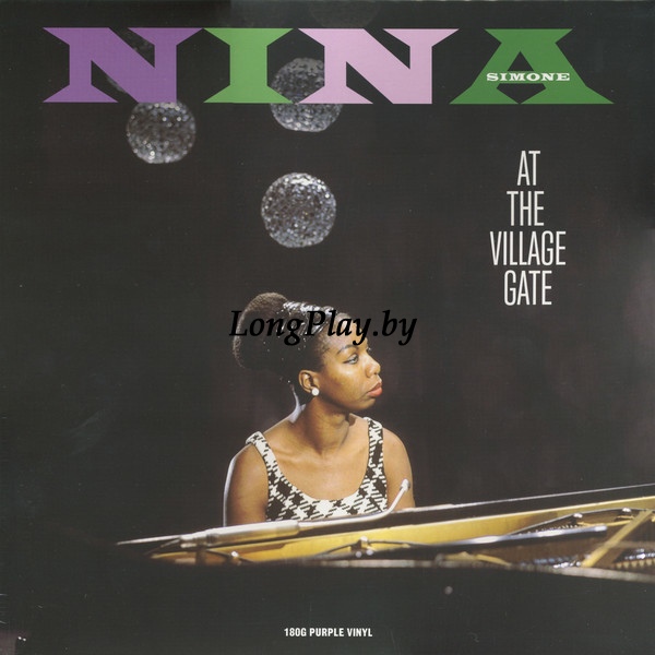 Nina Simone ‎ - At The Village Gate ++++