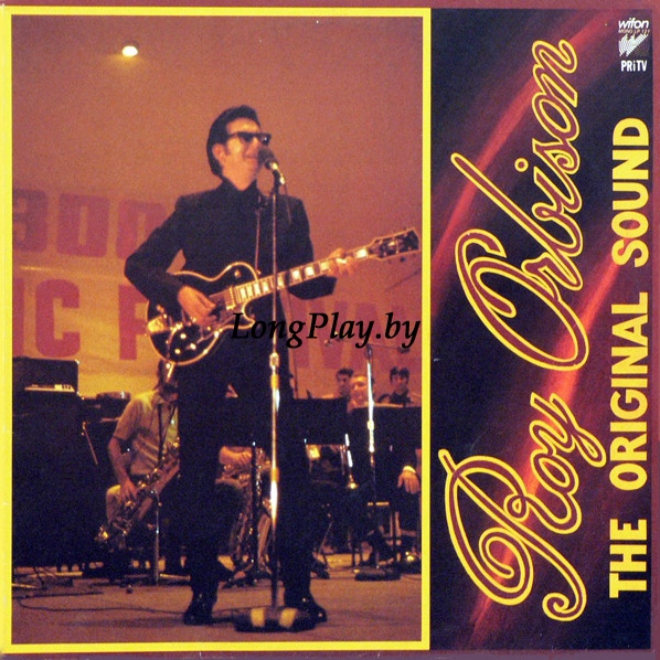 Roy Orbison  - The Original Sound = At The Rock House ++++