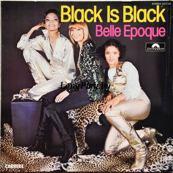 Belle Epoque - Black Is Black ORIG ++++