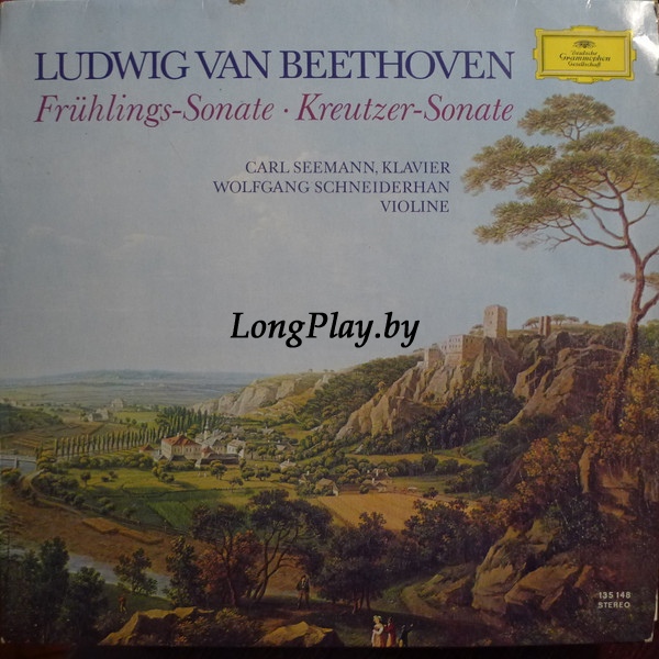 Ludwig Van Beethoven - Frühlings-Sonate • Kreutzer-Sonate ++++