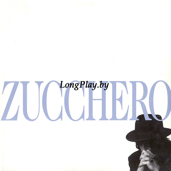 Zucchero - Zucchero ORIG ++++