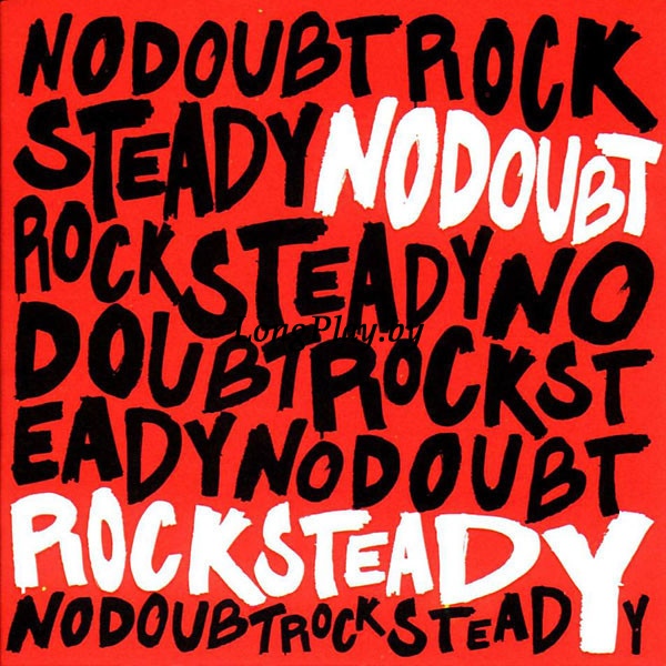No Doubt - Rock Steady 
