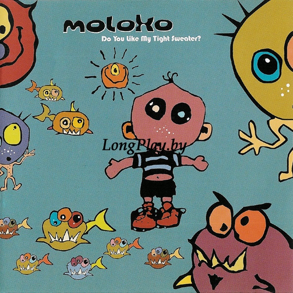 Moloko - Do You Like My Tight Sweater? CD ++++