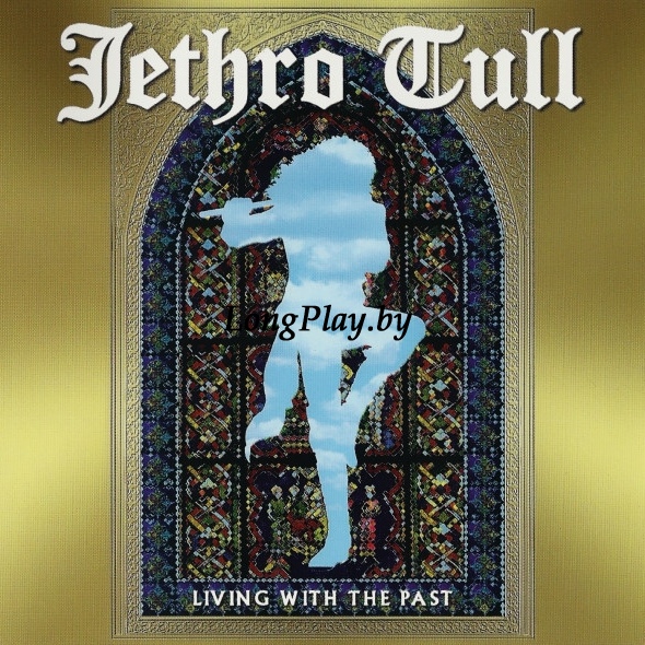 Jethro Tull  - Living With The Past CD ++++