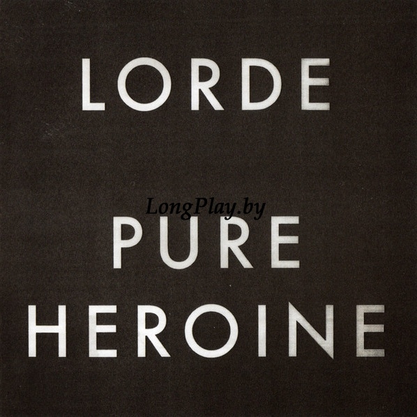 Lorde  - Pure Heroine CD ++++